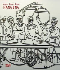 Cover image for Aya Ben Ron: Hanging