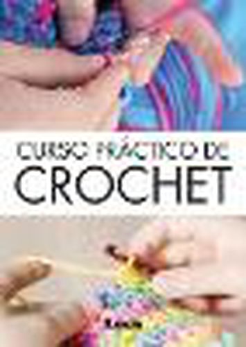 Cover image for Curso Practico de Crochet