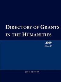 Cover image for Directory of Grants in the Humanities 2009 Volume 2