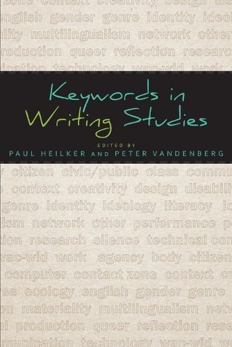 Cover image for Keywords in Writing Studies