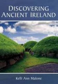 Cover image for Discovering Ancient Ireland