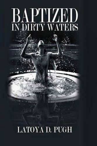 Cover image for Baptized in Dirty Waters