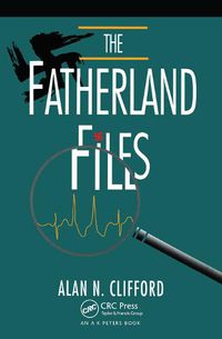 Cover image for The Fatherland Files