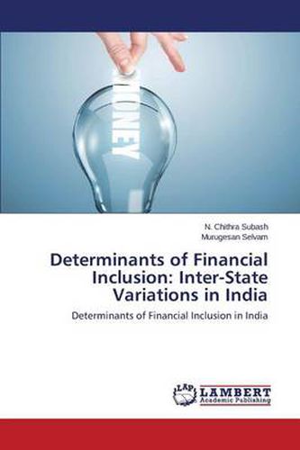 Cover image for Determinants of Financial Inclusion: Inter-State Variations in India