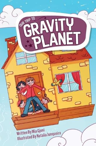 Cover image for Our Trip to Gravity Planet