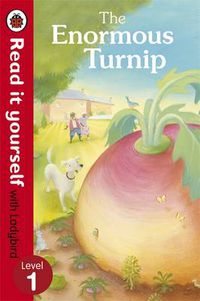 Cover image for The Enormous Turnip: Read it yourself with Ladybird: Level 1
