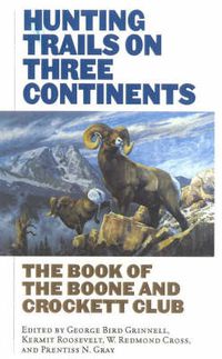 Cover image for Hunting Trails on Three Continents