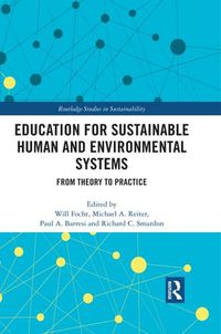 Cover image for Education for Sustainable Human and Environmental Systems: From Theory to Practice