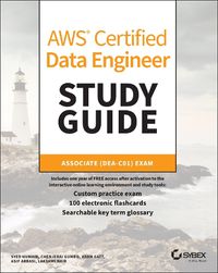 Cover image for AWS Certified Data Engineer Study Guide