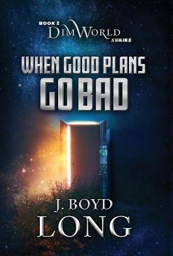 Cover image for When Good Plans Go Bad