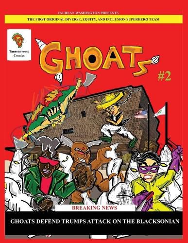 Cover image for GHOATS #2 - Operation MAGA Blacksonian Takeover