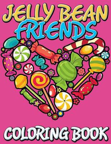 Cover image for Jelly Bean Friends Coloring Book