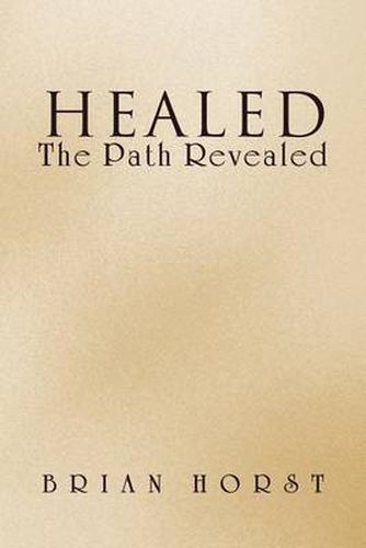 Cover image for Healed: The Path Revealed