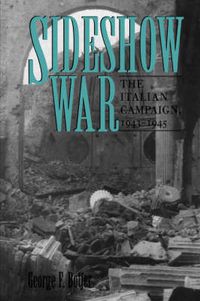 Cover image for Sideshow War: The Italian Campaign, 1943-1945