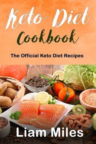 Cover image for Keto Diet Cookbook: The Official Keto Diet Recipes