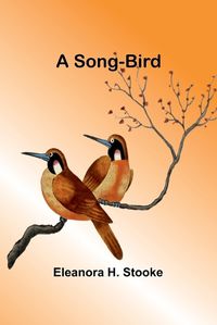 Cover image for A song-bird