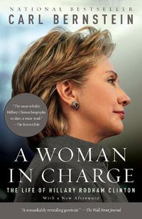 Cover image for A Woman in Charge: The Life of Hillary Rodham Clinton