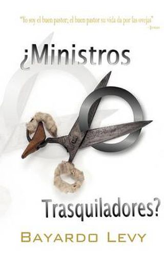 Cover image for Ministros O Trasquiladores?