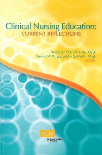 Cover image for Clinical Nursing Education: Current Reflections