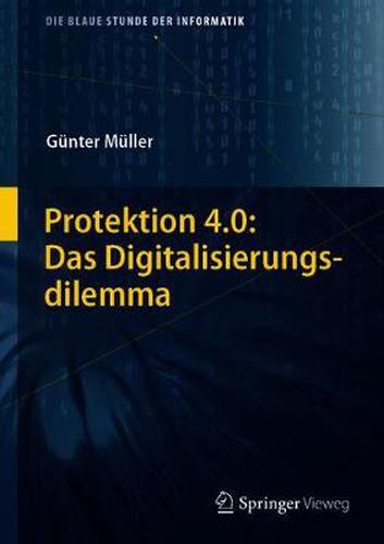 Cover image for Protektion 4.0: Das Digitalisierungsdilemma