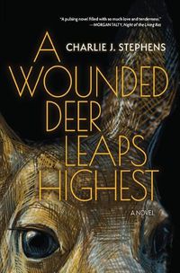 Cover image for A Wounded Deer Leaps Highest