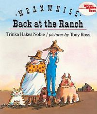 Cover image for Meanwhile, Back at the Ranch
