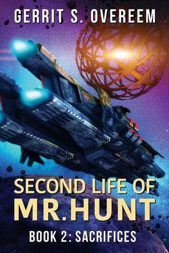 Cover image for Second Life of Mr. Hunt: Book 2: Sacrifices