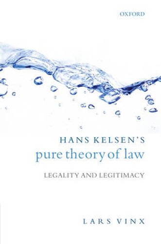 Cover image for Hans Kelsen's Pure Theory of Law: Legality and Legitimacy