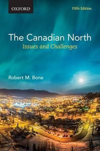 Cover image for The Canadian North: Issues and Challenges