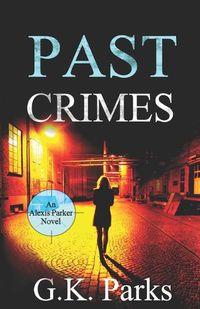 Cover image for Past Crimes