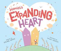 Cover image for Harriet's Expanding Heart