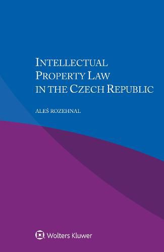 Cover image for Intellectual Property Law in the Czech Republic