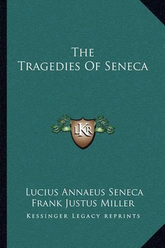 The Tragedies of Seneca