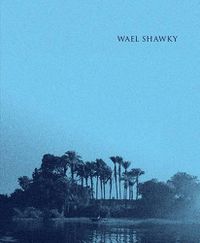 Cover image for Wael Shawky: Al Araba Al Madfuna