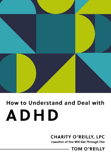 Cover image for How to Understand and Deal with ADHD