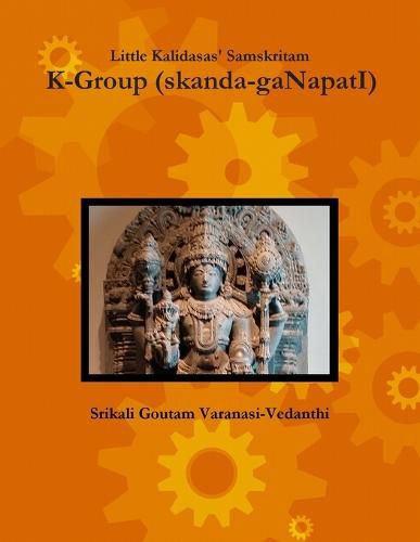 Cover image for Little Kalidasas' Samskritam K-Group (Skanda-Ganapati)