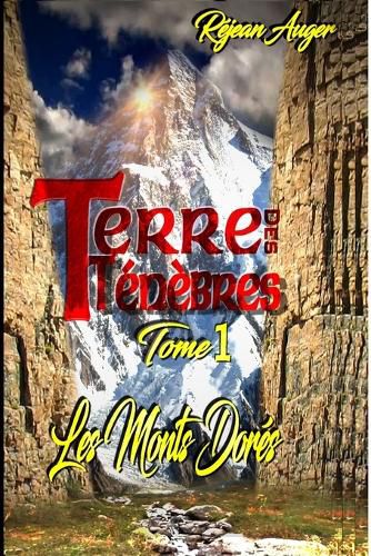 Cover image for Terre des Tenebres 1: Les Monts Dores