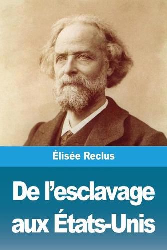 De l'esclavage aux Etats-Unis