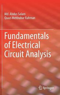 Cover image for Fundamentals of Electrical Circuit Analysis