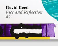 Cover image for David Reed: Vice and Reflection #2