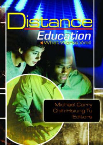 Cover image for Distance Education: What Works Well