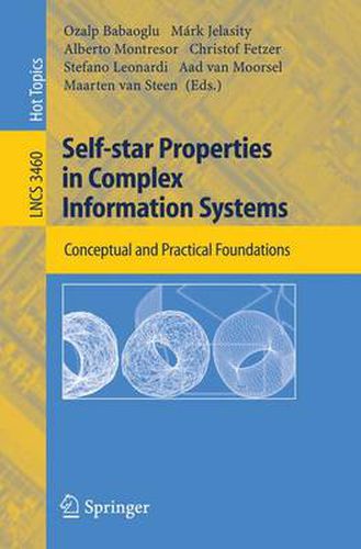 Cover image for Self-star Properties in Complex Information Systems: Conceptual and Practical Foundations