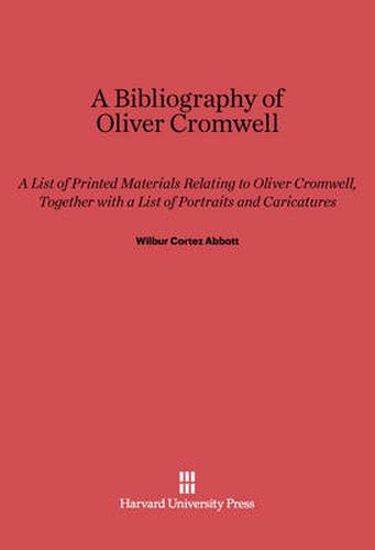 A Bibliography of Oliver Cromwell