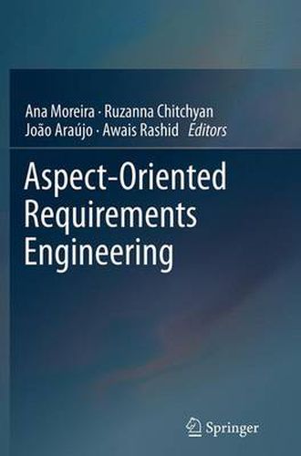 Cover image for Aspect-Oriented Requirements Engineering