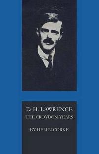 Cover image for D. H. Lawrence: The Croydon Years