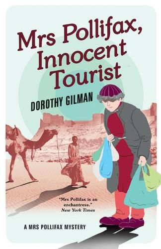 Cover image for Mrs Pollifax, Innocent Tourist