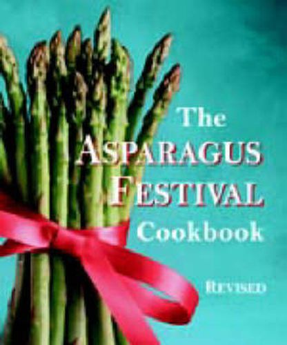 Cover image for Asparagus Festival Cookbook