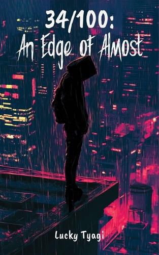 Cover image for 34/100: An Edge of Almost