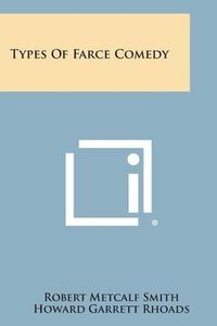 Cover image for Types of Farce Comedy