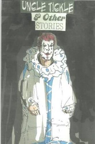 Cover image for Uncle Tickle and Other Stories